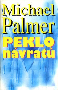 Palmer Michael - Peklo nvrat - Kliknutm zavt