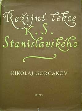 Gorakov Nikolaj - Reijn lekce K.S.Stanislavskho - Kliknutm zavt