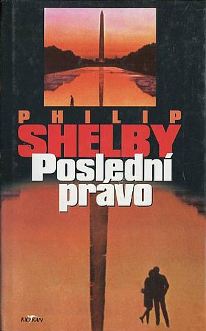 Shelby Philip - Posledn prvo - Kliknutm zavt