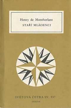 Montherlant Henry de - Sta mldenci - Kliknutm zavt