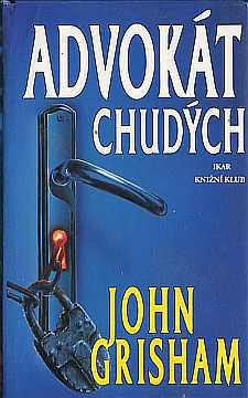 Grisham John - Advokt chudch - Kliknutm zavt