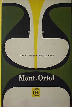 Maupassant Guy de - Mont-Oriol - Kliknutm zavt