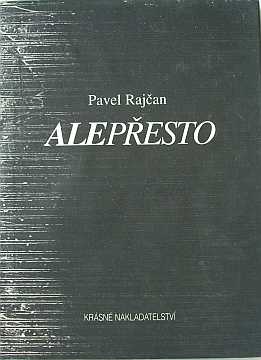 Rajan Pavel - Alepesto - Kliknutm zavt