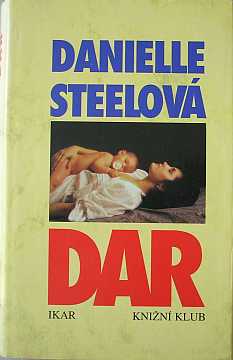 Steel Danielle - Dar - Kliknutm zavt