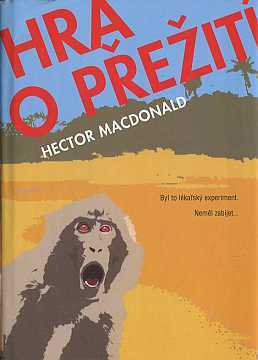 Macdonald Hector - Hra o peit - Kliknutm zavt