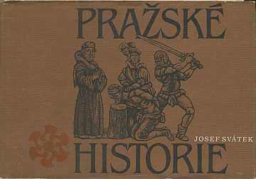 Svtek Josef - Prask historie - Kliknutm zavt