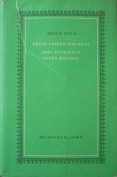 Zola - Hch abbho Moureta / Jeho excelence Even Rougon - Kliknutm zavt