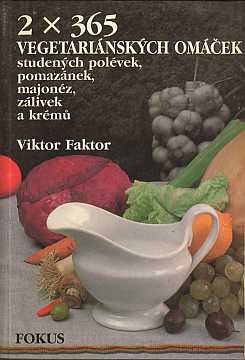 Faktor Viktor - 2 x 365 vegetarinskch omek... - Kliknutm zavt