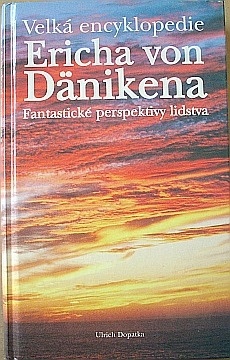 Dopatka Ulrich - Velk encyklopedie Ericha von Dnikena - Kliknutm zavt