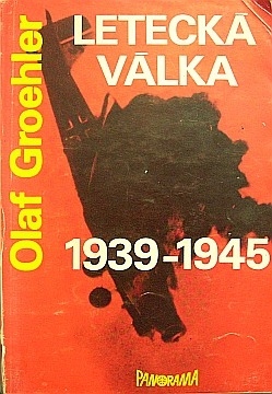 Groehler Olaf - Leteck vlka 1939-1945 - Kliknutm zavt