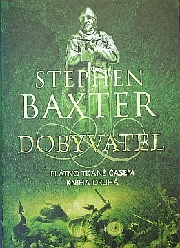 Baxter Stephen - Dobyvatel - Kliknutm zavt