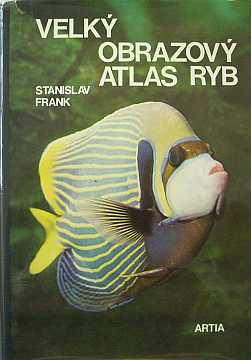 Frank Stanislav - Velk obrazov atlas ryb - Kliknutm zavt