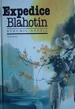 Nohejl Bohumil - Expedice Blahotn - Kliknutm zavt