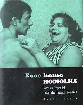 Papouek Jaroslav - Ecce homo Homolka - Kliknutm zavt