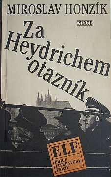 Honzk Miroslav - Za Heydrichem otaznk - Kliknutm zavt