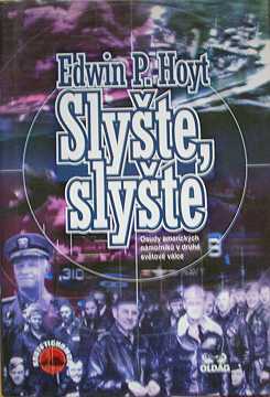 Hoyt Edwin P. - Slyte, slyte - Kliknutm zavt