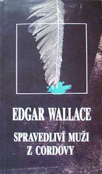 Wallace Edgar - Spravedliv mui z Cordovy - Kliknutm zavt