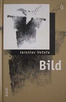 Jaroslav Veea - Bild - Kliknutm zavt