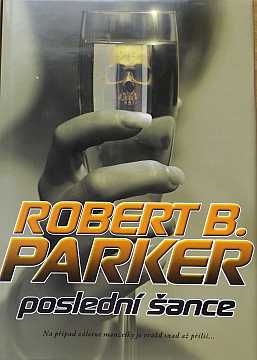 Parker R.B.- Posledn ance - Kliknutm zavt