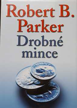 Parker R.B.- Drobn mince - Kliknutm zavt