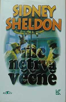 Sheldon Sidney - Nic netrv vn - Kliknutm zavt