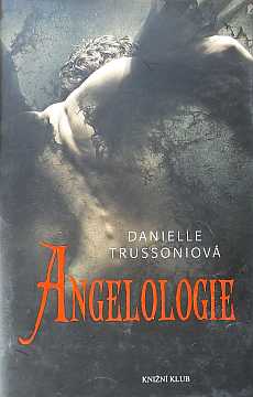 Trussoniov Danielle - Angelologie - Kliknutm zavt