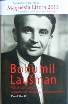 Hork Pavel - Bohumil Lauman (politick ivotopis) - Kliknutm zavt