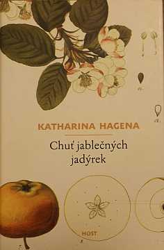 Hagena Katharina - Chu jablench jadrek - Kliknutm zavt