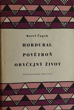 apek Karel - Hordubal / Povtro / Obyejn ivot - Kliknutm zavt