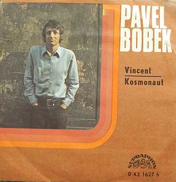 Bobek Pavel - Vincent / Kosmonaut - SP - Kliknutm zavt