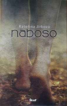 Jirkov Kateina - Naboso - Kliknutm zavt