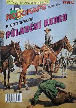 Cottonwood K. - Plnon rodeo (Rodokaps) - Kliknutm zavt