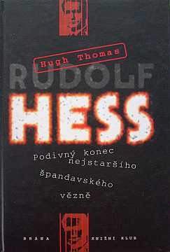 Thomas Hugh - Rudolf Hess - Kliknutm zavt