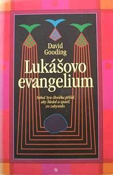 Gooding David - Lukovo evangelium - Kliknutm zavt