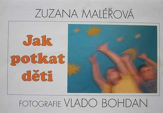 Malov Zuzana - Jak potkat dti - Kliknutm zavt