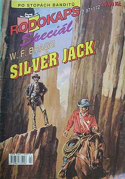 Bragg W.F. - Silver Jack (Rodokaps) - Kliknutm zavt