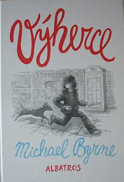 Byrne Michael - Vherce - Kliknutm zavt