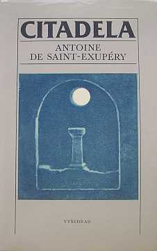 Saint-Exupry Antoine - Citadela - Kliknutm zavt