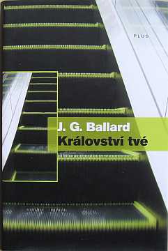 Ballard J.G. - Krlovstv tv - Kliknutm zavt
