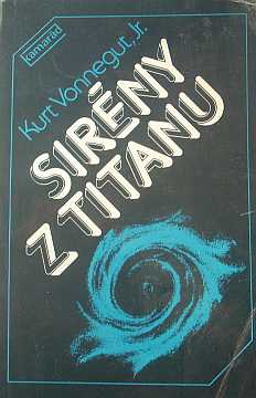 Vonnegut Kurt - Sirny z Titanu - Kliknutm zavt