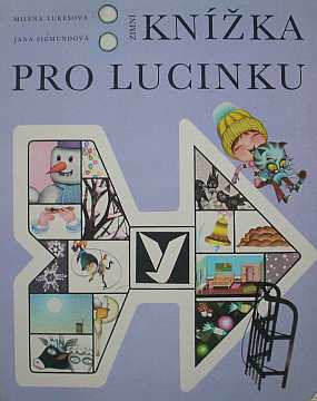 Lukeov, Sigmundov - Knka pro Lucinku (zimn) - Kliknutm zavt