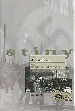 Bauer Jehuda - vahy o holokaustu - Kliknutm zavt