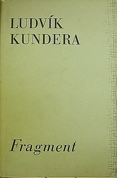 Kundera Ludvk - Fragment - Kliknutm zavt