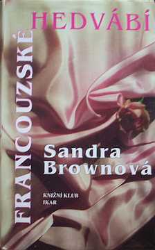 Brown Sandra - Francouzsk hedvb - Kliknutm zavt
