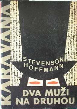 Stevenson, Hoffmann - Dva mui na druhou - Kliknutm zavt
