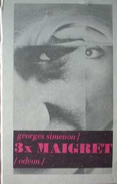 Simenon Georges - 3 x Maigret - Kliknutm zavt