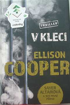 Cooper Ellison - V kleci - Kliknutm zavt